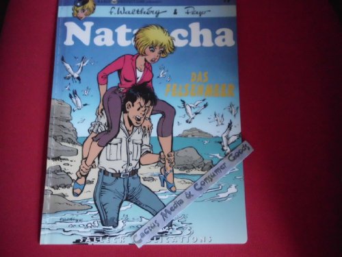 Natascha: Band 19: Das Felsenmeer (Natascha Einzelbände)